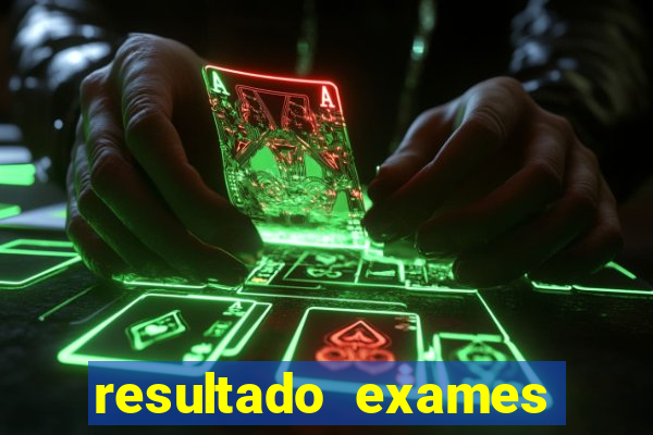 resultado exames unimed poa