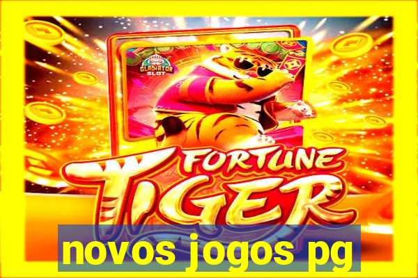 novos jogos pg