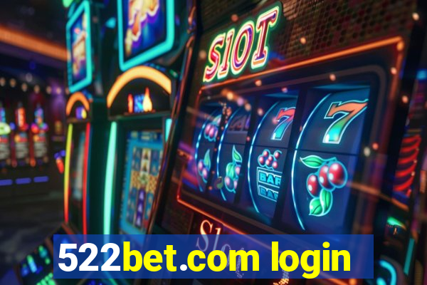 522bet.com login