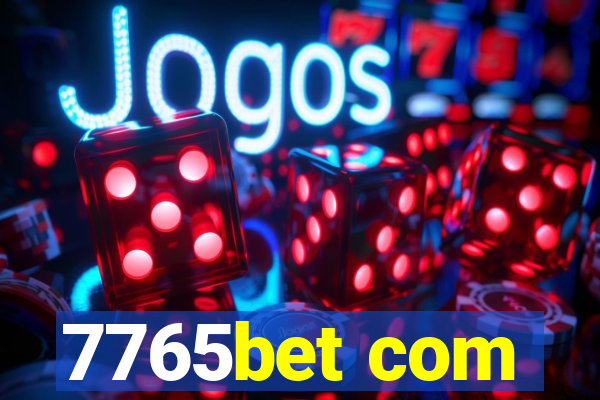 7765bet com