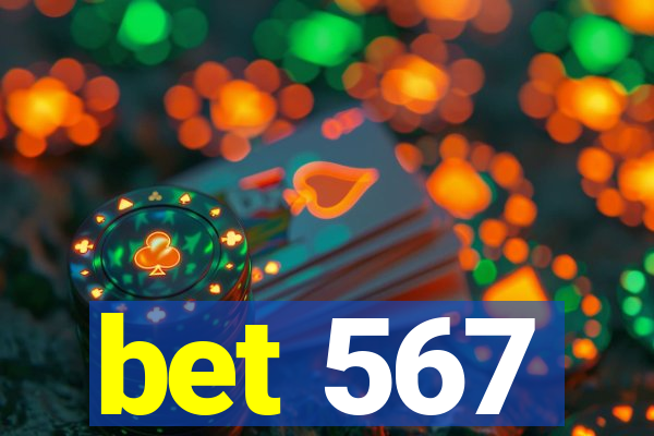 bet 567