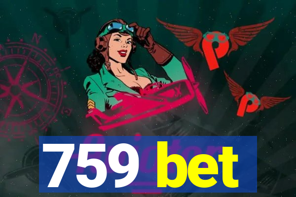 759 bet