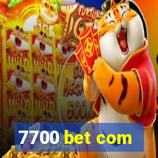 7700 bet com