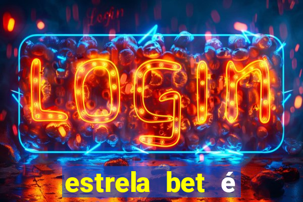 estrela bet é regulamentada no brasil