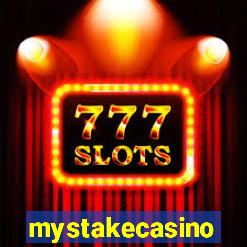 mystakecasino