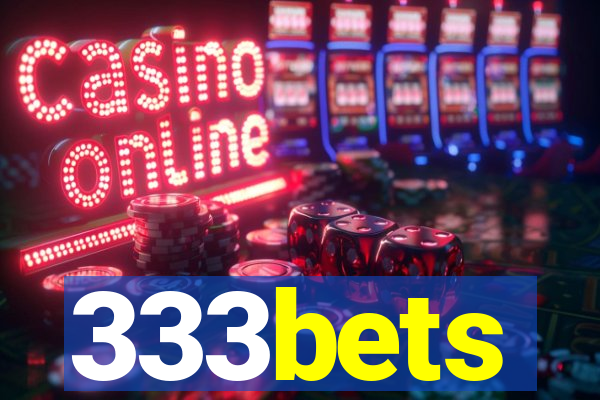 333bets