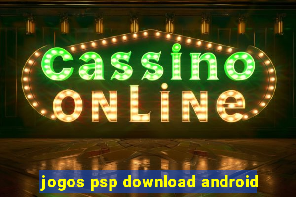 jogos psp download android