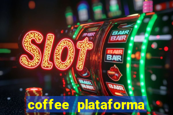 coffee plataforma de jogos