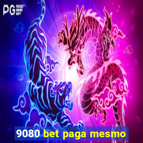 9080 bet paga mesmo