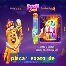 placar exato de jogos de hoje