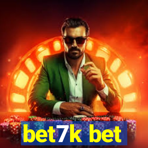 bet7k bet