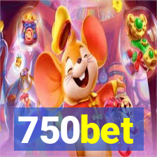 750bet