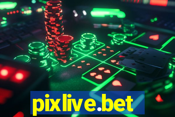 pixlive.bet