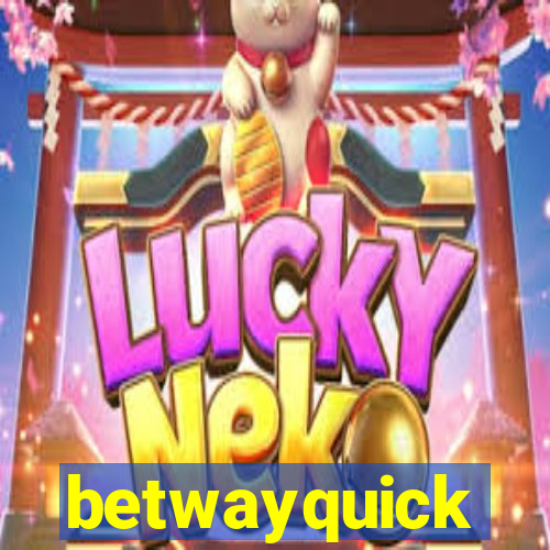 betwayquick