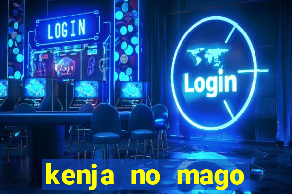 kenja no mago dublado 1 temporada