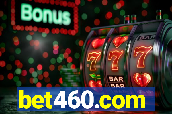 bet460.com