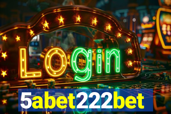 5abet222bet