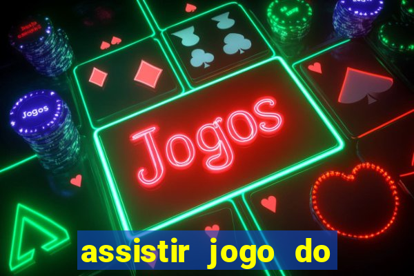 assistir jogo do flamengo multicanais