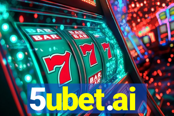 5ubet.ai