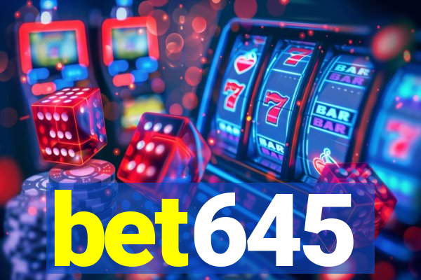 bet645