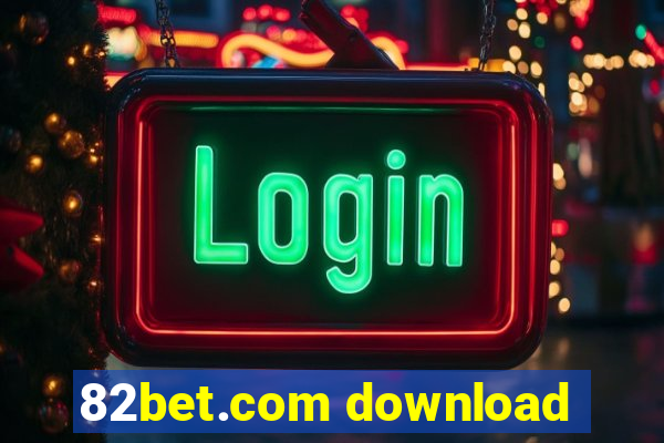 82bet.com download