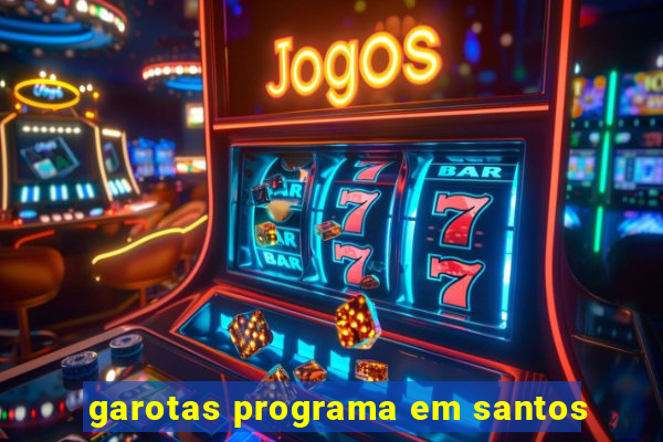 garotas programa em santos