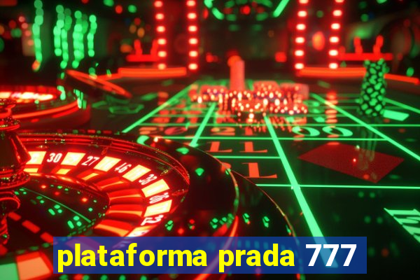 plataforma prada 777