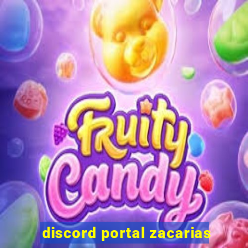 discord portal zacarias