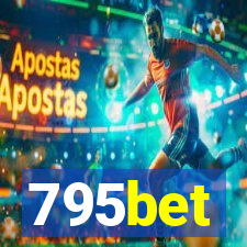 795bet