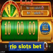 rio slots bet