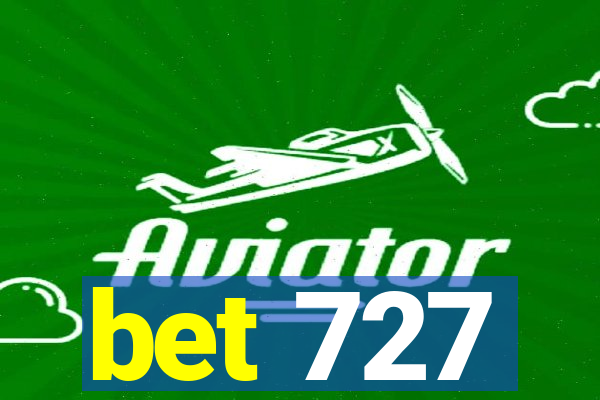 bet 727