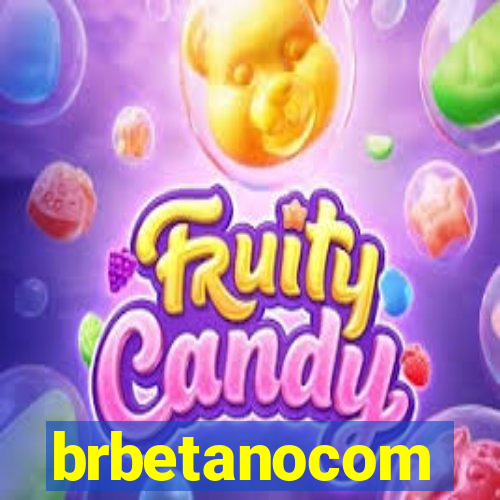 brbetanocom