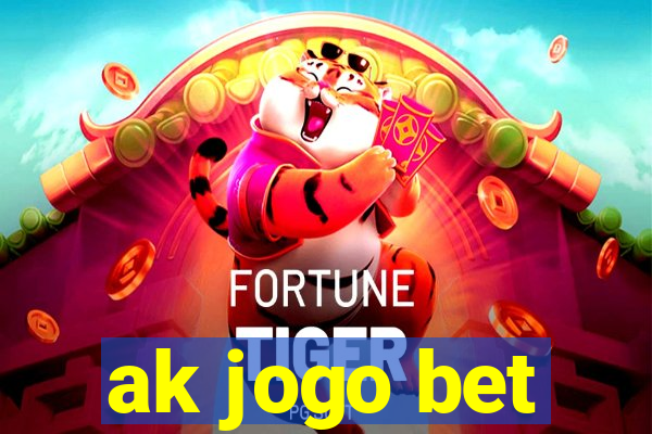 ak jogo bet