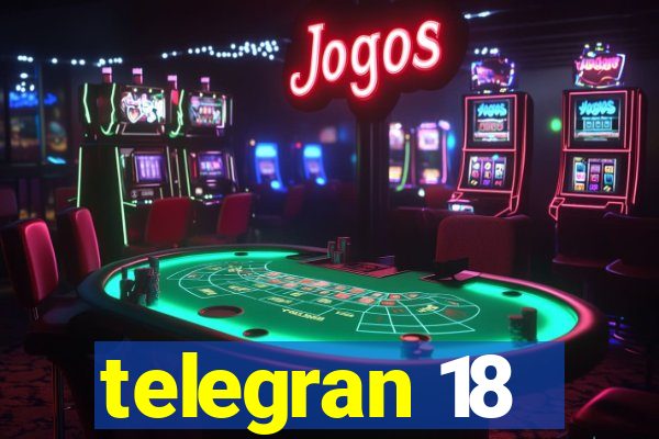 telegran 18