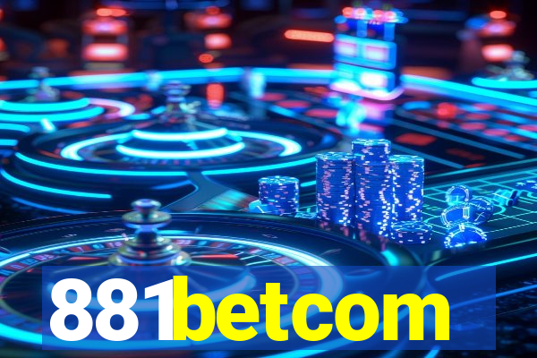 881betcom