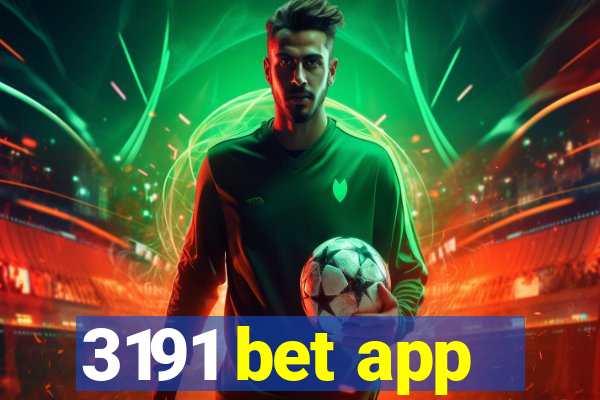 3191 bet app