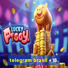 telegram brasil +18