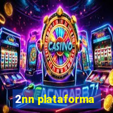 2nn plataforma