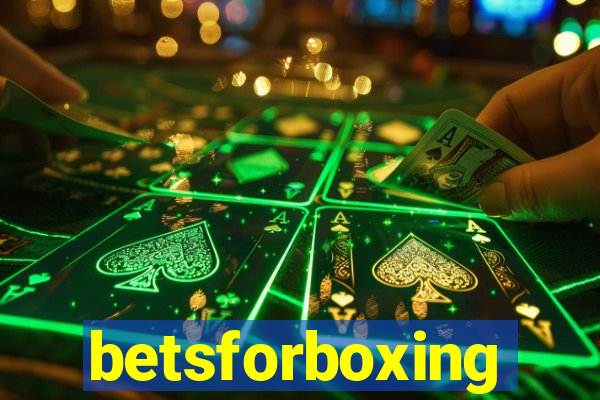 betsforboxing