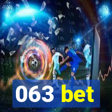 063 bet