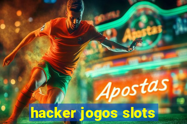 hacker jogos slots