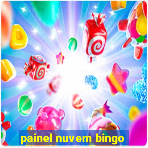 painel nuvem bingo