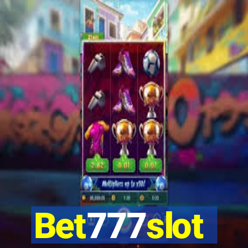 Bet777slot