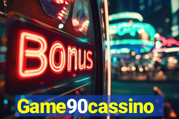 Game90cassino