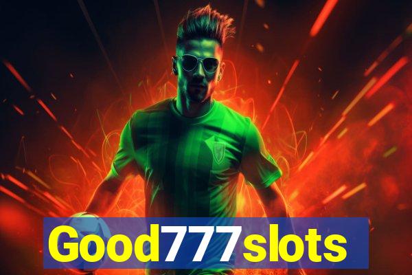 Good777slots