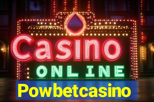 Powbetcasino