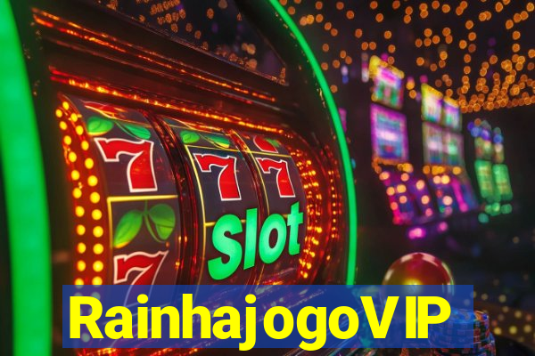 RainhajogoVIP