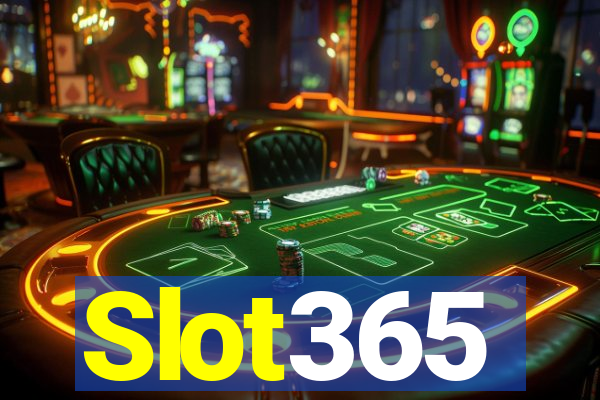 Slot365