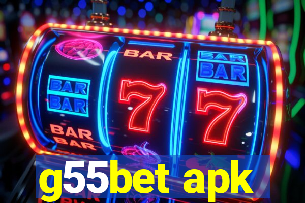 g55bet apk