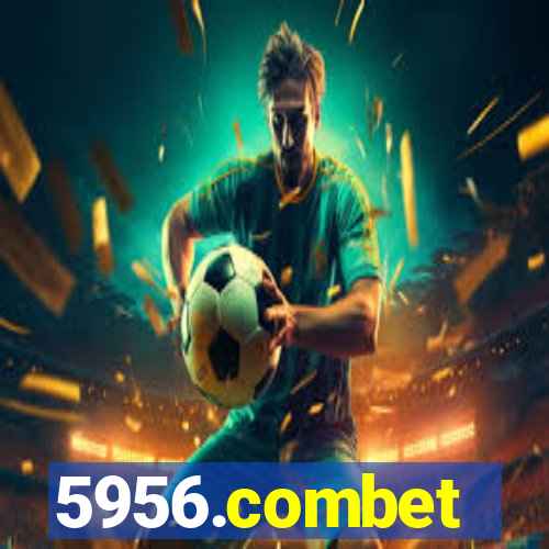 5956.combet